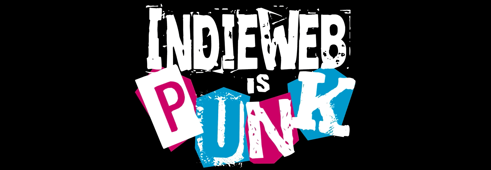 IndieWeb is PUNK
